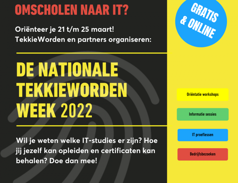 Nationale TekkieWorden Week 2022: Ontdek de IT’er in jou!