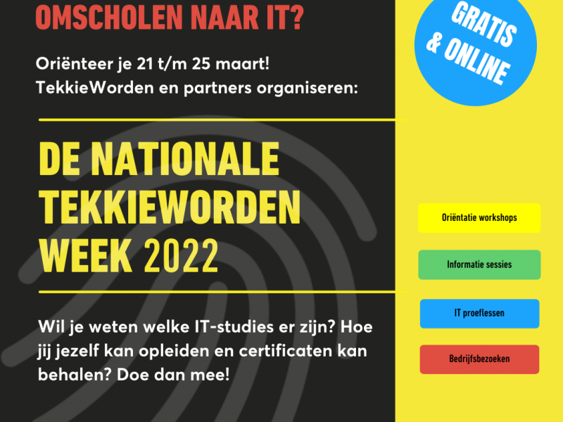 Nationale TekkieWorden Week 2022: Ontdek de IT’er in jou!